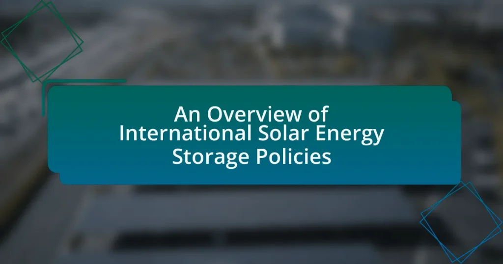 An Overview of International Solar Energy Storage Policies