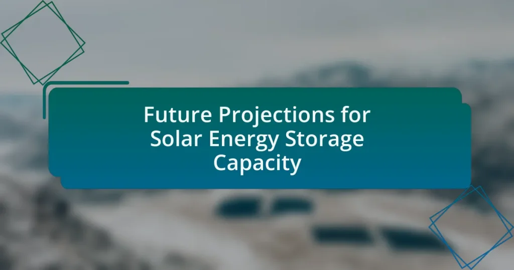 Future Projections for Solar Energy Storage Capacity