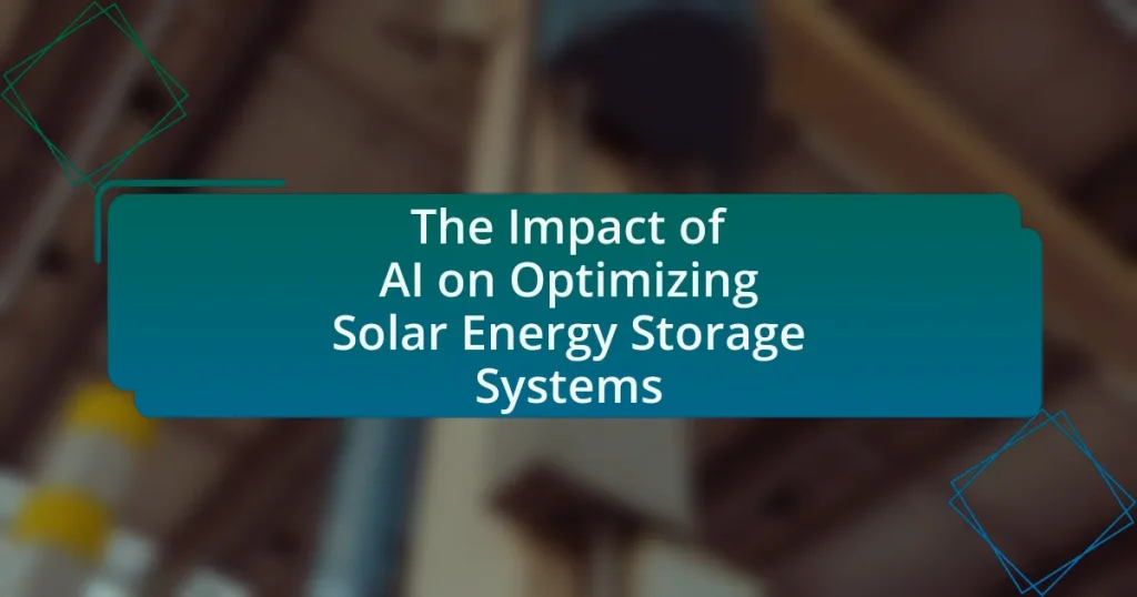 The Impact of AI on Optimizing Solar Energy Storage Systems
