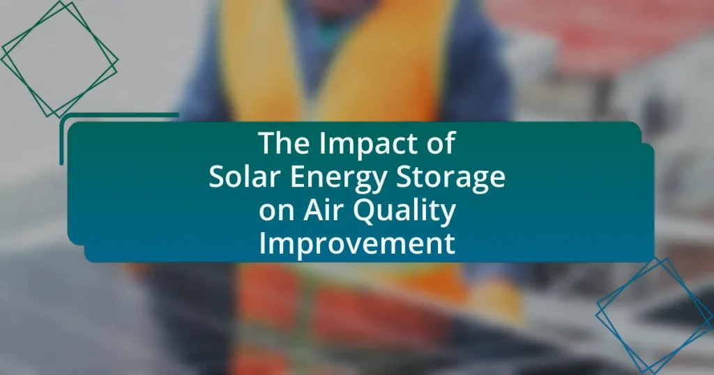 The Impact of Solar Energy Storage on Air Quality Improvement