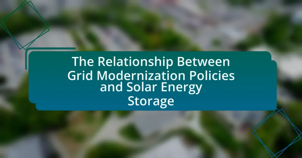 The Relationship Between Grid Modernization Policies and Solar Energy Storage