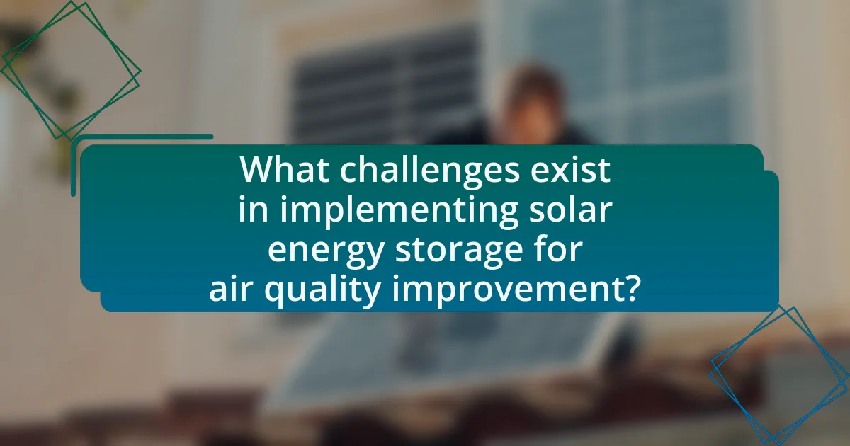 What challenges exist in implementing solar energy storage for air quality improvement?